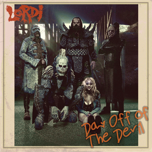 Lordi : Day off the Devil